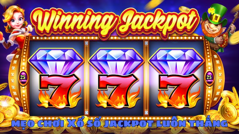 Mẹo chơi xổ số Jackpot là gì